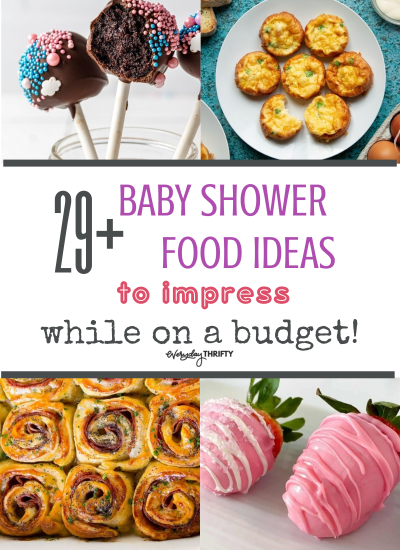 cake pops, strawberries, cinnamon rolls for baby shower food ideas on a budget