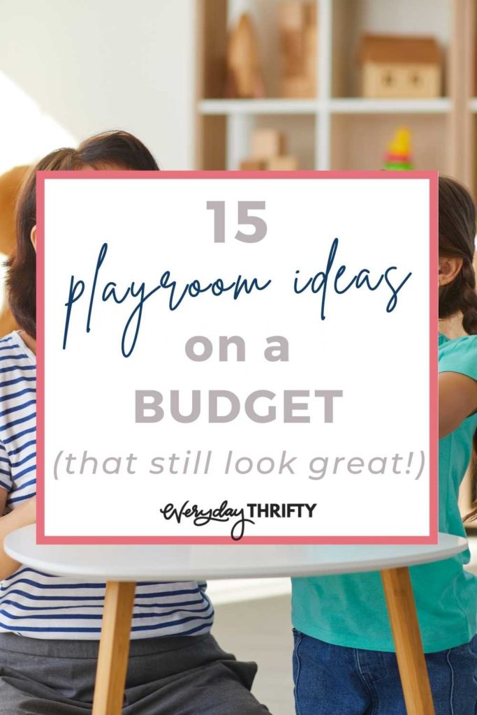 Find great, budget-friendly ideas for your kids playroom.