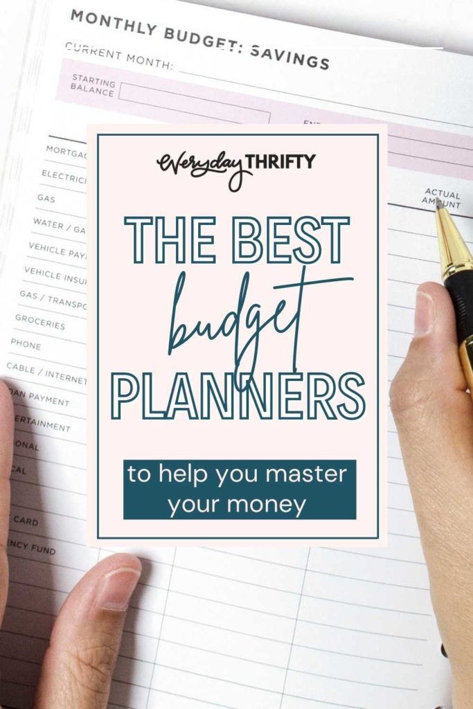 Find a list of the best budget planners to help you organize your money.