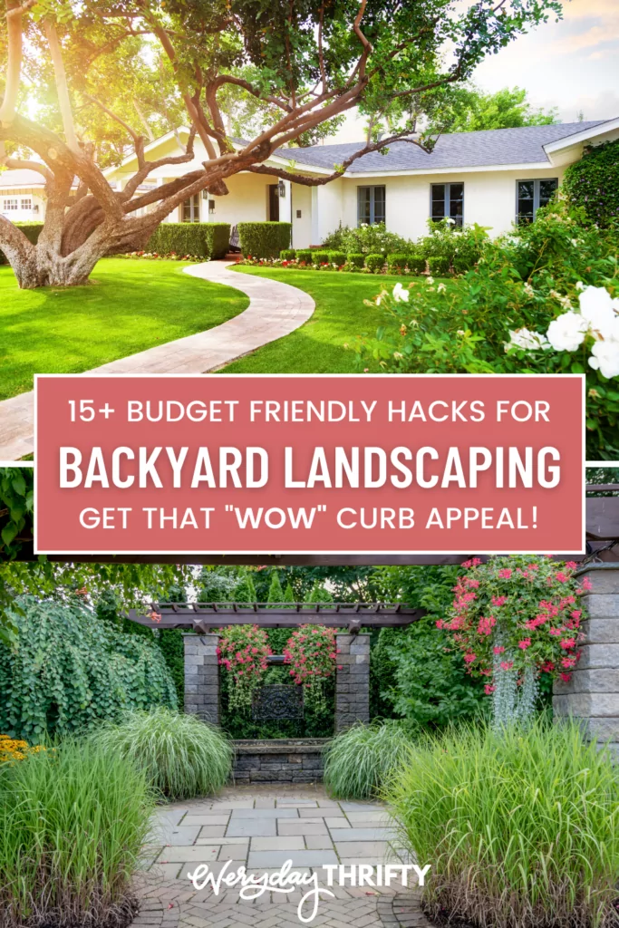 Beautifully landscaped yard for affordable backyard landscaping ideas